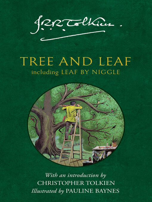 Title details for Tree and Leaf by J. R. R. Tolkien - Wait list